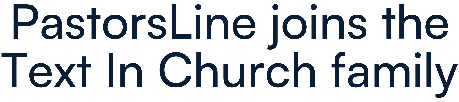 PastorsLine joins the Text In Church family