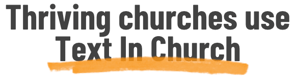 Thriving churches us Text In Church